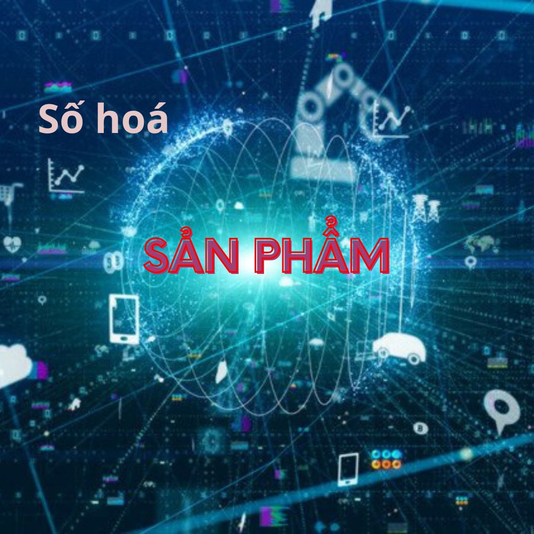 2. Dịch Vụ Số Hóa Sản Phẩm